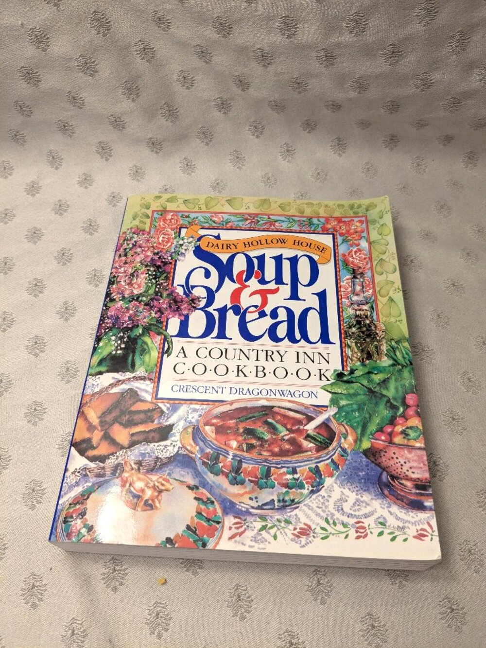 Dairy Hollow House Soup & Bread Country In Cookbook